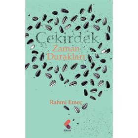Çekirdek Zaman Durakları - Rahmi Emeç