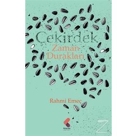 Çekirdek Zaman Durakları - Rahmi Emeç