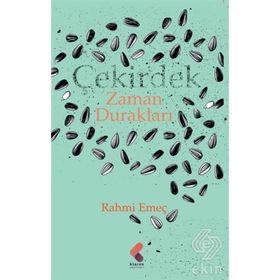 Çekirdek Zaman Durakları - Rahmi Emeç
