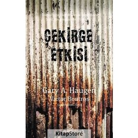 Çekirge Etkisi - Gary A. Haugen