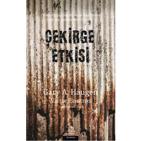 Çekirge Etkisi - Gary A. Haugen
