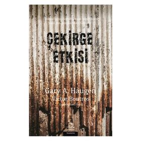 Çekirge Etkisi - Gary A. Haugen