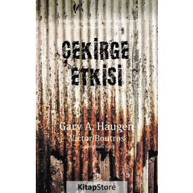 Çekirge Etkisi - Gary A. Haugen