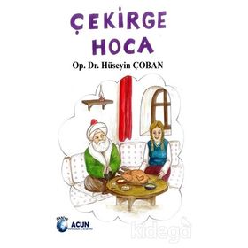 Çekirge Hoca- Hüseyin Çoban
