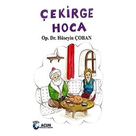 Çekirge Hoca- Hüseyin Çoban