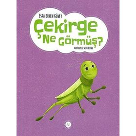 Çekirge Ne Görmüş Esra Erken Güney