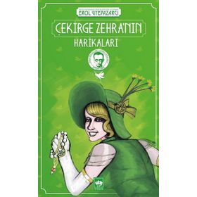 Çekirge Zehra nın Harikaları - Peyami Safa