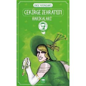 Çekirge Zehra nın Harikaları - Peyami Safa