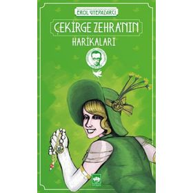 Çekirge Zehra nın Harikaları - Peyami Safa