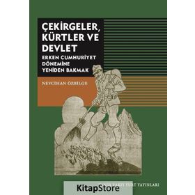 Çekirgeler Kürtler ve Devlet - Nevcihan Özbilge