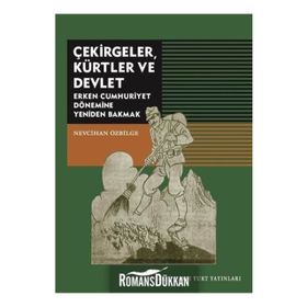 Çekirgeler Kürtler ve Devlet - Nevcihan Özbilge