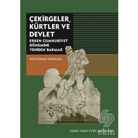 Çekirgeler Kürtler ve Devlet - Nevcihan Özbilge