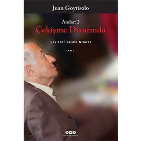 ÇEKİŞME DİYARINDA ANILAR 2 - JUAN GOYTISOLO