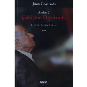 ÇEKİŞME DİYARINDA ANILAR 2 - JUAN GOYTISOLO