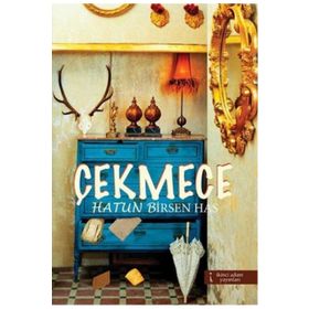 ÇEKMECE - HATUN BIRSEN HAS