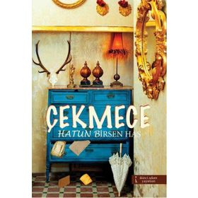 ÇEKMECE - HATUN BIRSEN HAS