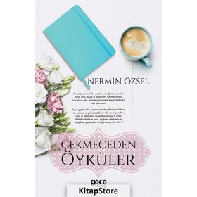 Çekmeceden Öyküler - Nermin Özsel