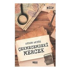 Çekmecemdeki Mercek - Aydın Akyüz