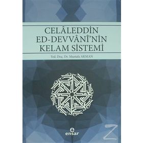 Celaleddin Ed-Devvani'nin Kelam Sistemi - Mustafa Akman