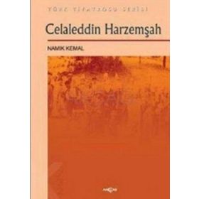 Celaleddin Harzemşah - Namık Kemal
