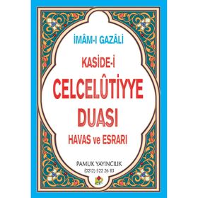 CELCELUTIYE DUASI HAVAS VE ESRARI DUA: 020 - İMAM-I GAZELI