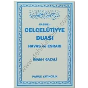 CELCELUTIYE DUASI HAVAS VE ESRARI DUA: 020 - İMAM-I GAZELI