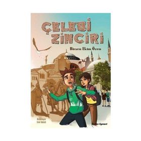 Çelebi Zinciri - Birsen Ekim Özen