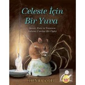 Celeste İçin Bir Yuva - Henry Cole