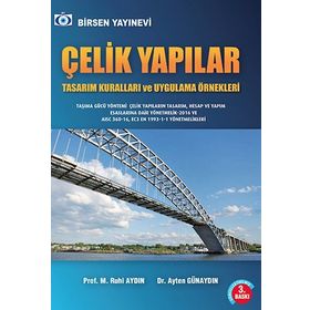 Çelik Yapılar - Ayten Günaydın M. Ruhi Aydın