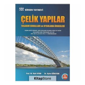 Çelik Yapılar - Ayten Günaydın M. Ruhi Aydın