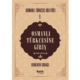 Çelik Yayınevi Osmanlı Türkçesine Giriş