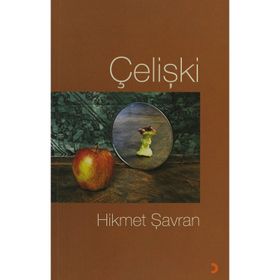ÇELIŞKI - HIKMET ŞAVRAN