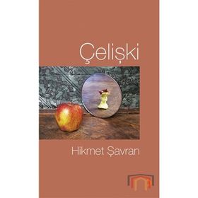 ÇELIŞKI - HIKMET ŞAVRAN