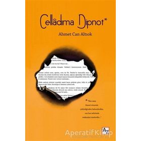 Celladıma Dipnot - Ahmet Can Altıok