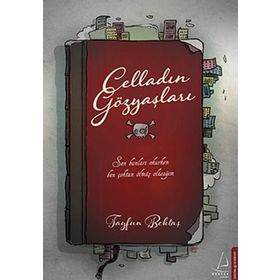 CELLADIN GÖZYAŞLARI - TAYFUN BEKTAŞ