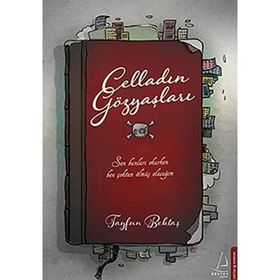 CELLADIN GÖZYAŞLARI - TAYFUN BEKTAŞ