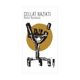 Cellat Nazikti - Remzi Karabulut