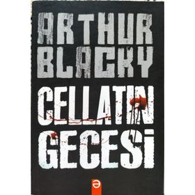 Cellatın Gecesi - Arthur Blacky