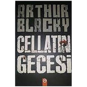 Cellatın Gecesi - Arthur Blacky