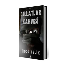 Cellatlar Kahvesi - Erol Çelik