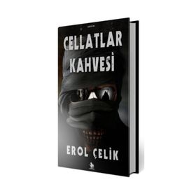 Cellatlar Kahvesi - Erol Çelik