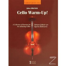 Cello Warm-Up! - Dr. Şölen Dikener