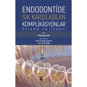 Celsus Kitabevi Endodontide Sık Karşılaşılan Komplikasyonlar