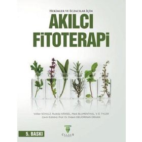Celsus Kitabevi Hekimler ve Eczacılar İçin Akılcı Fitoterapi 5.Baskı