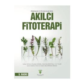 Celsus Kitabevi Hekimler ve Eczacılar İçin Akılcı Fitoterapi 5.Baskı