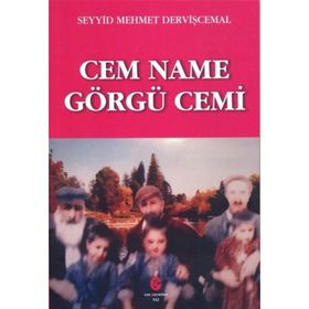 Cem Name Görgü Cemi - Seyyid Mehmet Dervişcemal