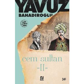 Cem Sultan 2.Cilt - Yavuz Bahadıroğlu