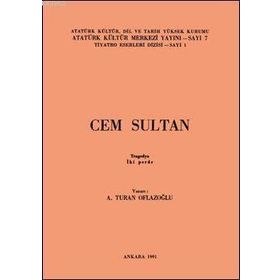 Cem Sultan - Demet Altınyeleklioğlu