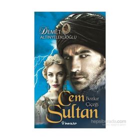 Cem Sultan - Demet Altınyeleklioğlu