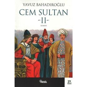CEM SULTAN I.CILT - YAVUZ BAHADIROĞLU